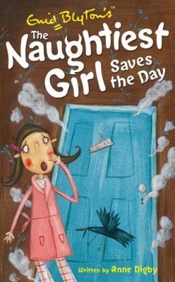 The Naughtiest Girl Saves the Day (The Naughtiest Girl 7)