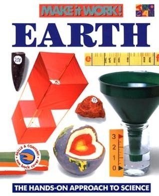 Earth (Make It Work! Science)