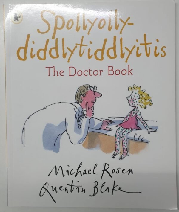 Spollyolly-diddlytiddlyitis (The Doctor Book)