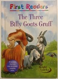 The Three Billy Goats Gruff (First Readers)