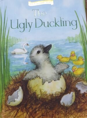 The Ugly Duckling (My Favourite Stories)