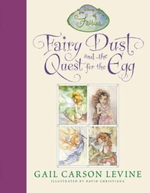 Fairy Dust And The Quest For The Egg