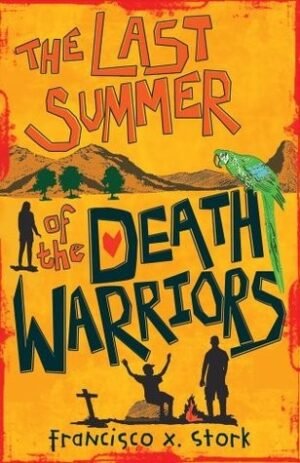 The Last Summer of the Death Warriors hb