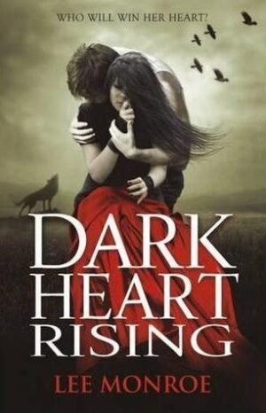 Dark Heart Rising (Dark Heart, 2)