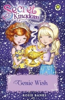 Genie Wish (Secret Kingdom 33)