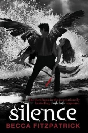 Silence (Hush, Hush, 3)