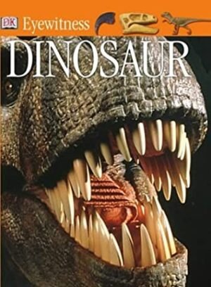 Dinosaur (Eyewitness Guide)