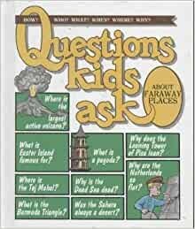 Questions Kids Ask About Faraway Places (Questions Kids Ask, 24)