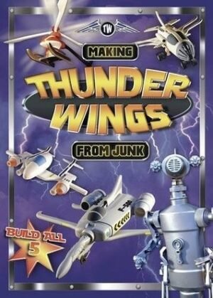 Making Thunder Wings From Junk