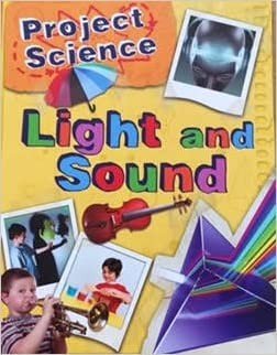 Project Science - Light and Sound