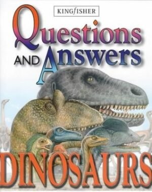 Dinosaurs (Questions & Answers)