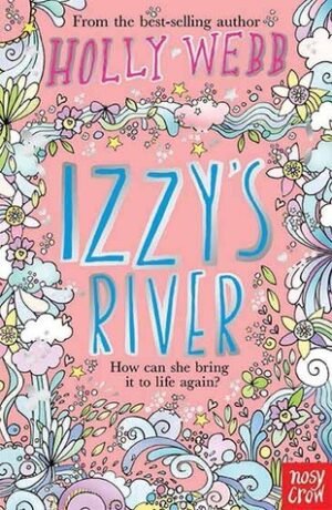 Izzy's River (Four Friends Forever, 2)