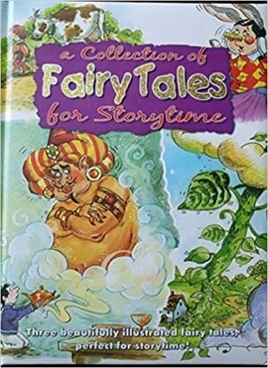 A Collection of Fairy Tales for Storytime