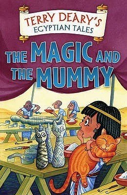 The Magic And The Mummy (Egyptian Tales)