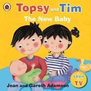 New Baby (Topsy & Tim)