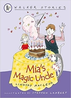 Mia's Magic Uncle