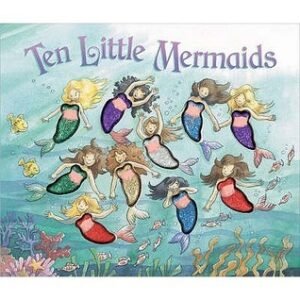 Ten Little Mermaids