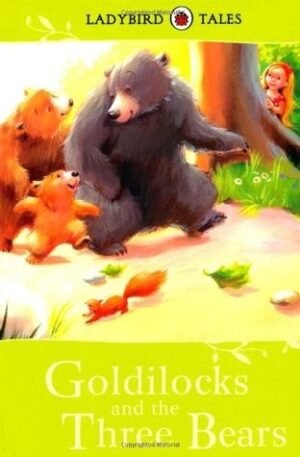 Goldilocks and the Three Bears (Ladybird Tales)