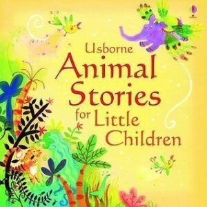 Animal Stories For Little Children