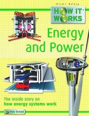 Energy and Power (How It Works)