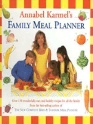 Annabel Karmel's Family Meal Planner