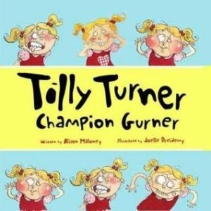 Tilly Turner Champion Gurner (Books For Life)