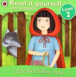 Little Red Riding Hood (Read It Yourself Level 2)