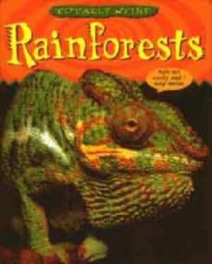Rainforests(Totally Weird)