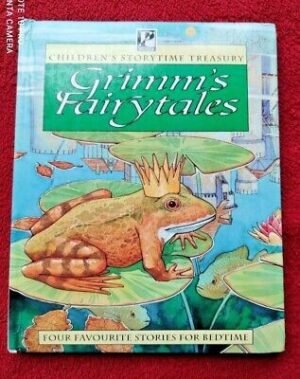 Grimm's Fairytales Four Favourite Stories For Bedtime