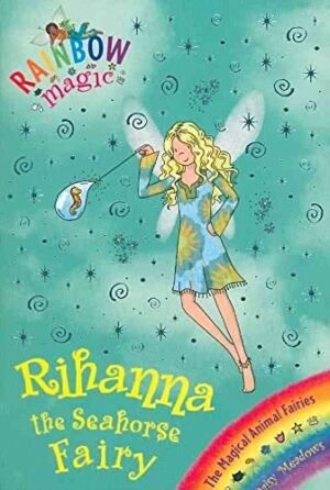 Rhianna the Seashore Fairy (Rainbow Magic: The Magical Animal Fairies, 74)