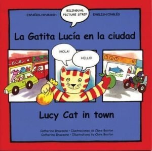 Lucy Cat in town/La Gatita Lucia en la ciudad