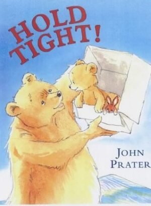 Hold Tight (Baby Bear Books) paperback