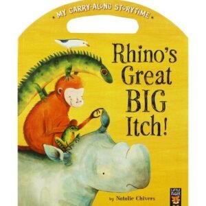 Rhino's Great Big Itch! My Carry-along Storytime