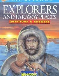 Explorers and Faraway Places (Questions & Answers About)
