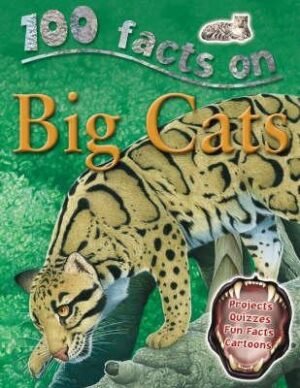 100 facts Big Cats