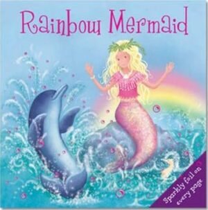 Rainbow Mermaid (Sparkly foil on every page)