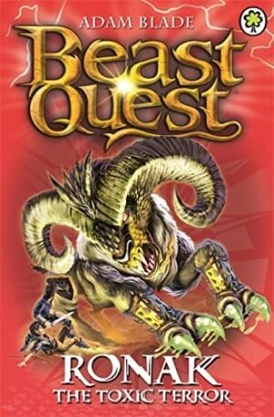 Ronak The Toxic Terror (Beast Quest 2, series 16)