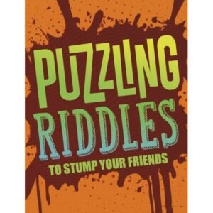Puzzling Riddles to Stump Your Friends