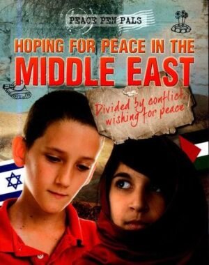 Hoping for Peace in the Middle East - Peace Pen Pals
