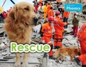 Rescue (No Nonsense Phonics)