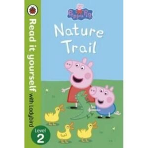 Nature Trail - Read it yourself with Ladybird: Level 2