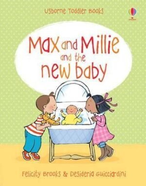 Max and Millie and The New Baby