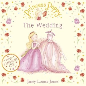 Princess Poppy: The Wedding cu Cd