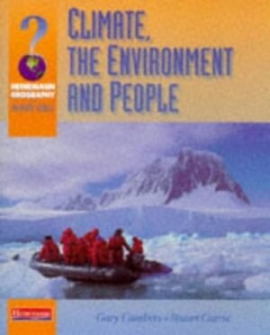 Climate, The Environment and People