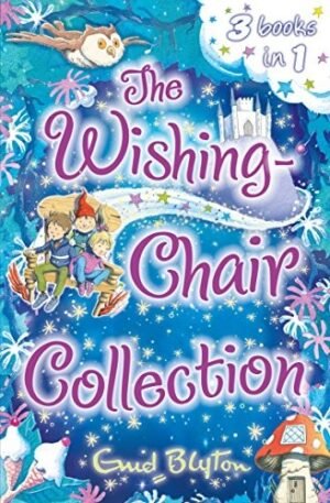 The Wishing- Chair Collection