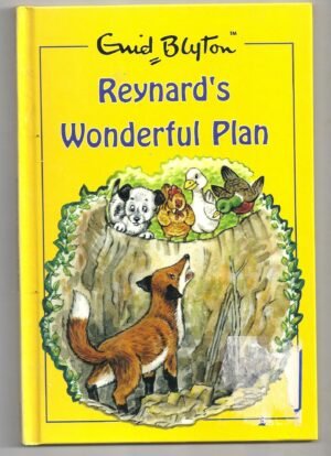 Reynard's Wonderful Plan