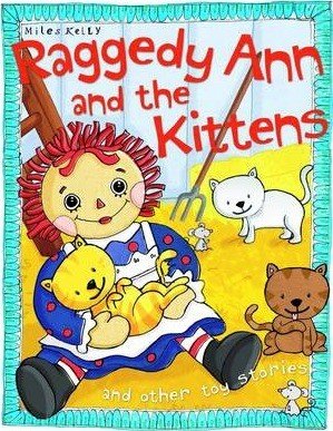 Raggedy Ann and the Kittens
