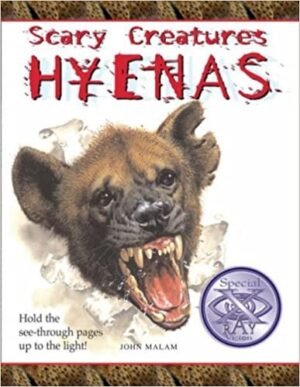 Scary Creatures Hyenas