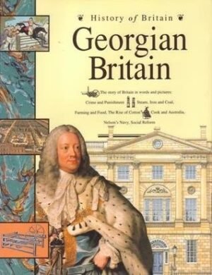 Georgian Britain (History of Britain)