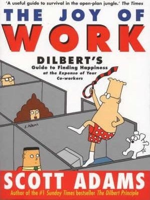 Dilbert : The Joy of Work